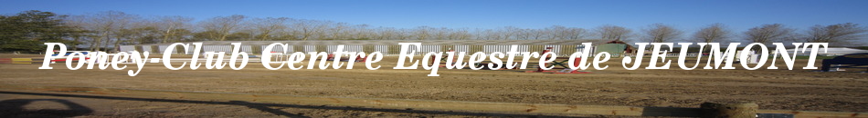 PONEY CLUB DE JEUMONT - Jeumont