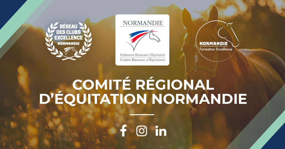 COMITE REGIONAL D'EQUITATION DE NORMANDIE - Goustranville