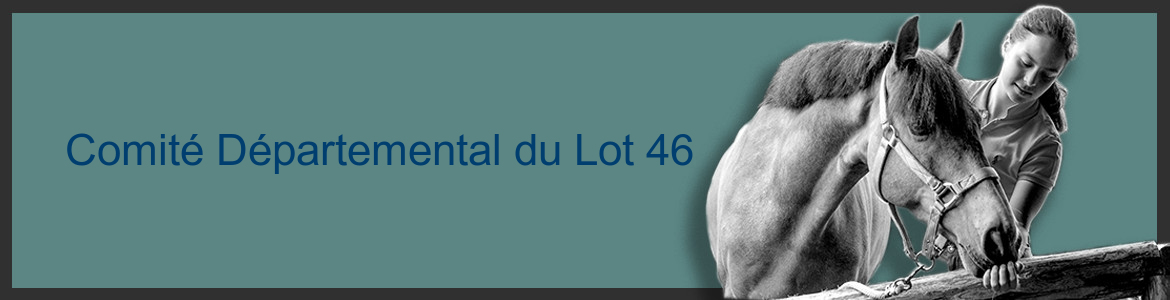 COMITE DEPARTEMENTAL D'EQUITATION DU LOT - Cremps