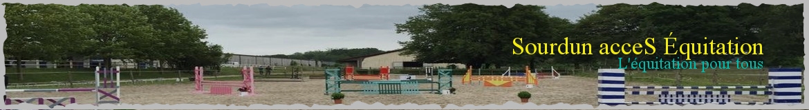ASSOCIATION DES CAVALIERS DU CENTRE EQUESTRE DE SOURDUN (A.C.C.E.S.) - Sourdun