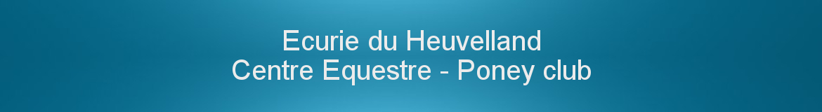 ECURIE DU HEUVELLAND (ECURIE DU HEUVELAND) - Steenvoorde